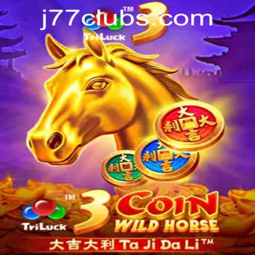 Exploring the Thrills of 3CoinWildHorse at J77 Online Casino