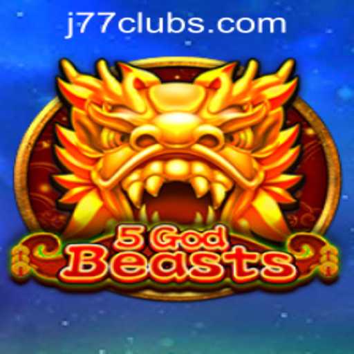 Exploring the New Sensation: 5GodBeasts at J77 Online Casino