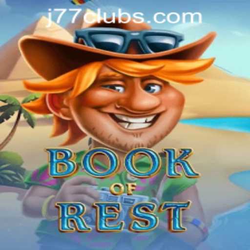 Exploring the World of BookofRest: A Unique Experience at J77 Online Casino