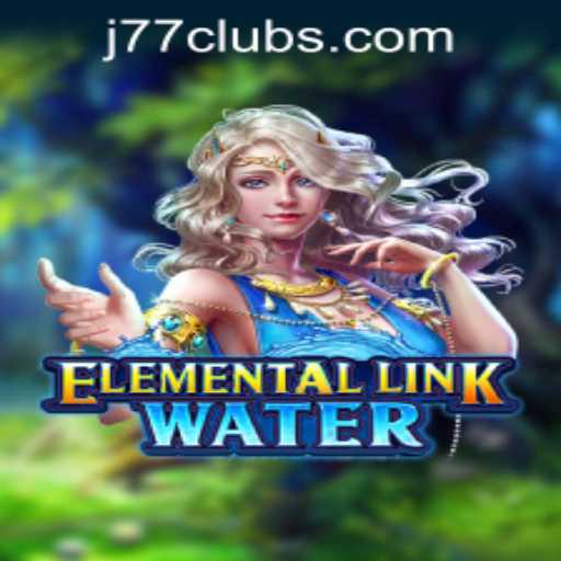 ElementalLinkWater: Dive into Excitement at J77 Online Casino