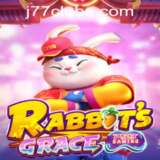 Exploring the Enchanting World of RabbitsGrace at J77 Online Casino
