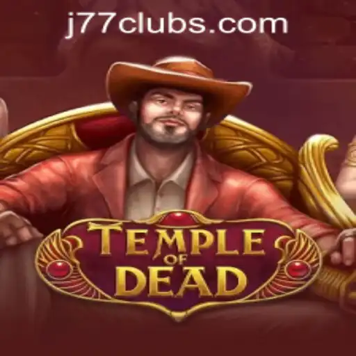 Exploring the Thrilling World of TempleofDead at J77 Online Casino