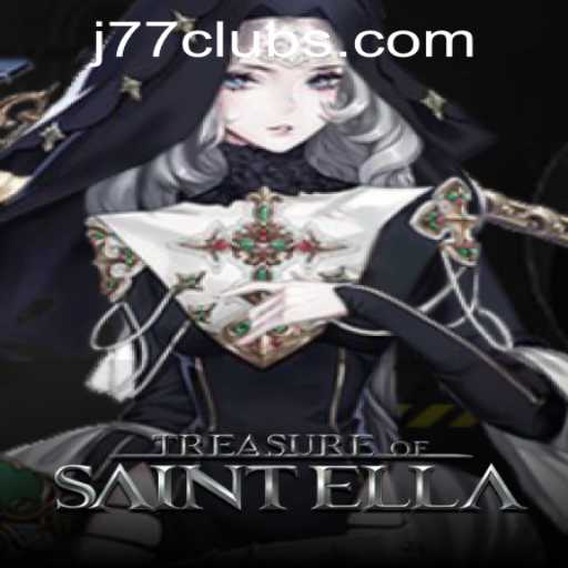 Discover the Thrills of Treasure of Saint Ella in J77 Online Casino